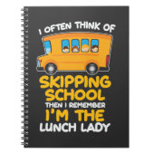 Cafeteria Skipping School Bus Ik ben de Lunch Lady Notitieboek (Voorkant)