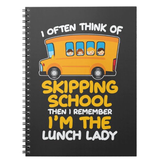 Cafeteria Skipping School Bus Ik ben de Lunch Lady Notitieboek (Voorkant)