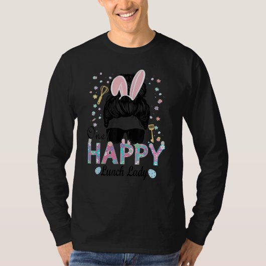 Cafeteria Stuff One Happy Lunch Lady Pasen T-shirt (Voorkant)