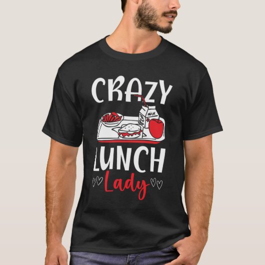 Cafeteria Worker Dinner Lady Cook Lunch Lady 1 T-shirt (Voorkant)