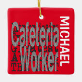 Cafeteria Worker Extraordinaire CUSTOM Keramisch Ornament (Voorkant)