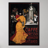 Caffe Espresso ~ Servizio Istantaneo ~ 1900 Poster (Voorkant)
