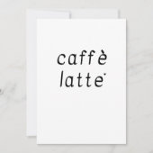 Caffè latte - minimalistic typography card kaart (Voorkant)