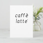 Caffè latte - minimalistic typography card kaart (Staand voorkant)
