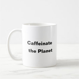 Caffeinate the Planet koffie mok