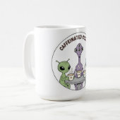 Caffeinated Cosmos Cute Funny Alien Coffee Koffiemok (Voorkant links)