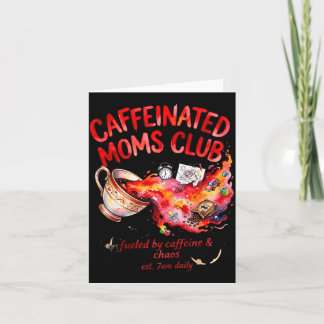 Caffeinated Moms Club Moe Moeder Club Funny Moeder Kaart