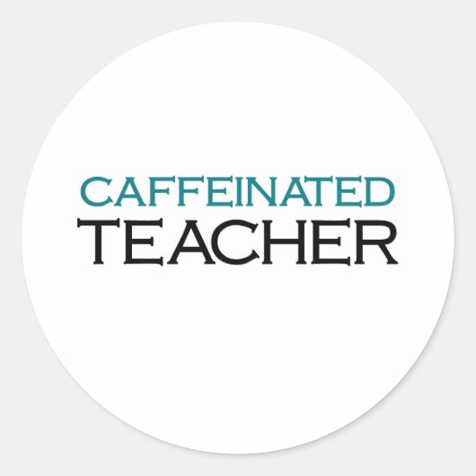 Caffeinated Teacher (blauwe wortel) Ronde Sticker (Voorkant)