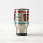 Caffeine-afhankelijke verpleegkundige instructeur reisbeker (Center)