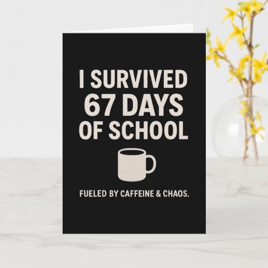 Caffeine And Chaos Funny Teacher Student 6-7 Meme  Kaart (Gele Bloem)