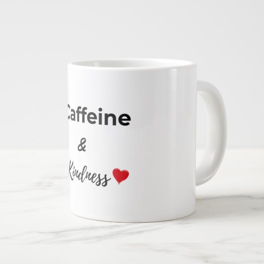 Caffeine and kindness coffee lover grote koffiekop (Voorkant rechts)