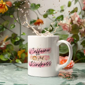 Caffeine and Kindness Pink Coffee Art Koffiemok