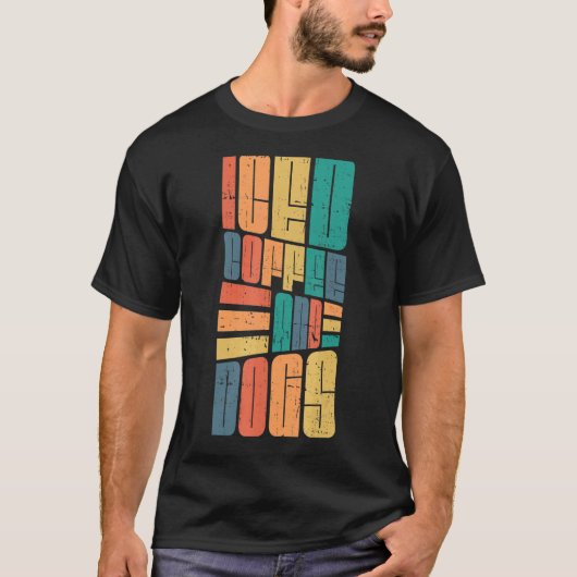 Caffeine Caffeine Drinker Coffeeholic T-shirt (Voorkant)