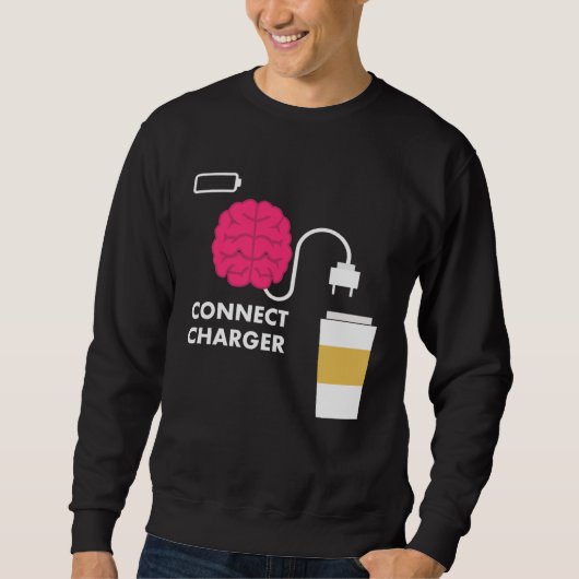 Caffeine Connect Charger Coffee Brain Empty Batter Trui (Voorkant)