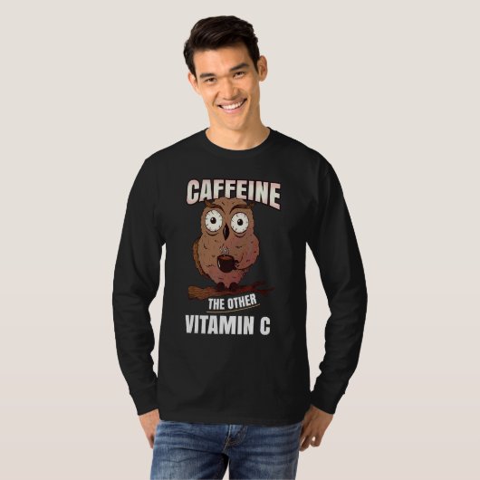 Caffeine de andere vitamine C Owl Coffee Drinker T-shirt (Voorkant volledig)