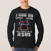 Caffeïne Diesel Jezus Christelijke Vrachtwagenchau T-shirt (Voorkant)