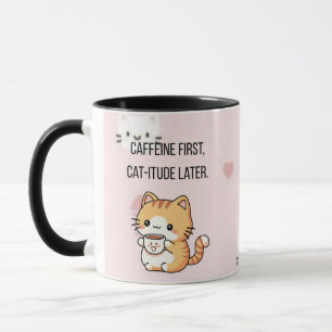 Caffeïne eerst, kattenattitude later   Grappige ka Mok