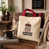 Caffeïne eerst, mensen later Introvert Boodschappe Tote Bag