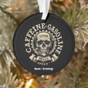 Caffeïne en Benzine Zeg Hallo tegen Snelheid Stick Ornament