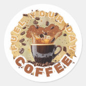 Caffeine First  Ronde Sticker (Voorkant)