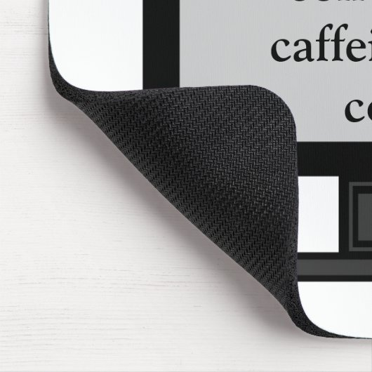 Caffeine in Code Mousepad Muismat (Hoek)