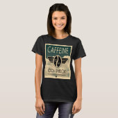 Caffeine is mijn co-pilot T-shirt (Voorkant volledig)