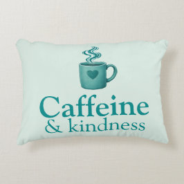 Caffeine & Kindness Teal Coffee Pale Mint Accent Kussen