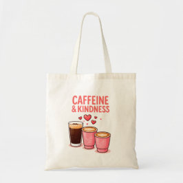 Caffeine & Kindness Tote Bag – Coffee Lover’s Desi