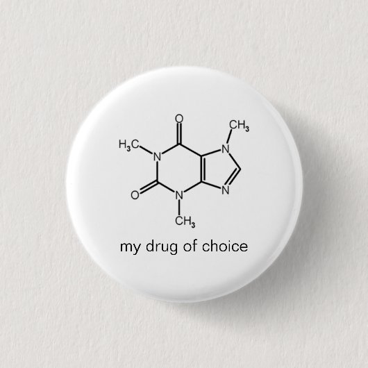 Caffeine, mijn medicijn ronde button 3,2 cm (Voorkant)