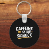 Caffeine My Skiing Sidekick Funny Ski Quotes Appar Sleutelhanger (Voorkant)