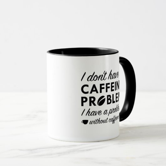 Caffeine-probleem Mok (Voorkant rechts)