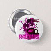 Caffeine Ronde Button 5,7 Cm (Voorkant /achterkant)