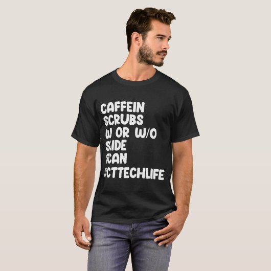 Caffeine Scrubs Scan CT Tech Life Cat Scan T-shirt (Voorkant volledig)