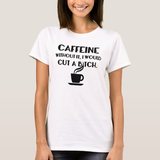 Caffeine T-Shirt (Voorkant)