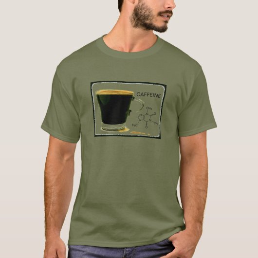 Caffeine too T-Shirt (Voorkant)
