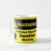 Caffeine Warning Dentist Koffiemok (Voorkant links)