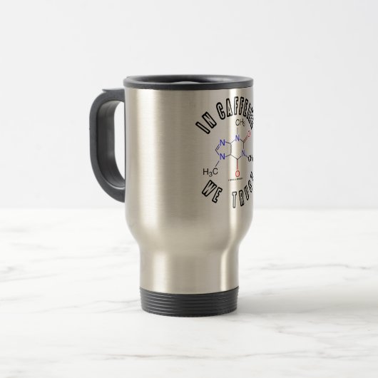 Caffeine We Trust (Caffeine Molecule) Reisbeker (Voorkant links)