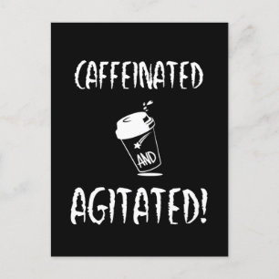 Caffeïnezuur en geagiteerd, Funny Coffee Design Briefkaart