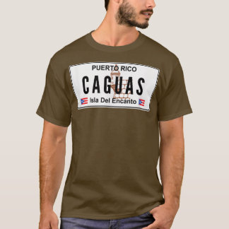 CAGUAS  PUERTO RICO PUERTO RICAN PRIDE BORICUA PLA T-SHIRT