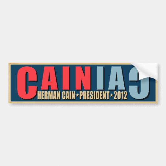 CAINiac voor Herman Cain Bumpersticker (Voorkant)