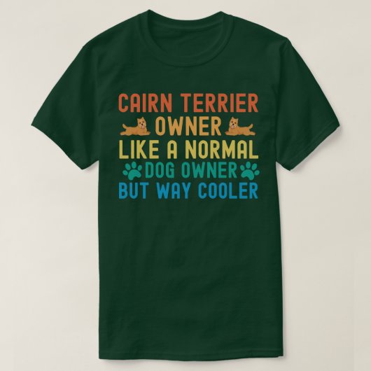 Cairn Terriër Eigenaar 1 T-shirt (Design voorkant)