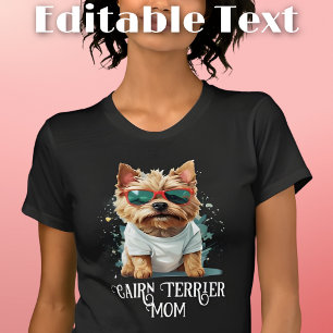 Cairn Terrier Hond Moeder Zonnebril T-shirt