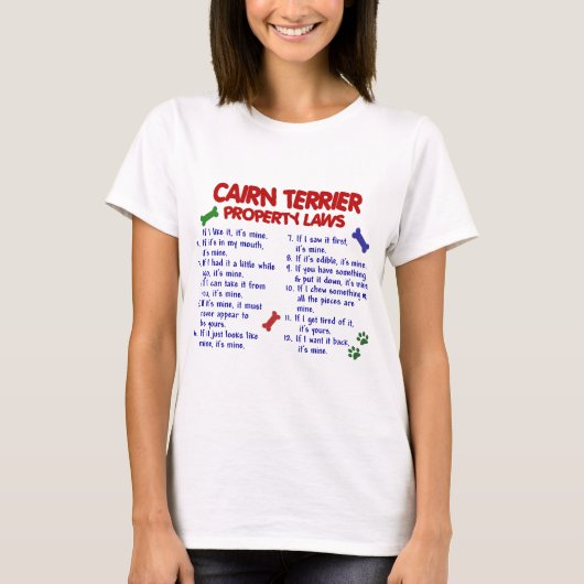 CAIRN TERRIER Property Laws 2 T-shirt (Voorkant)