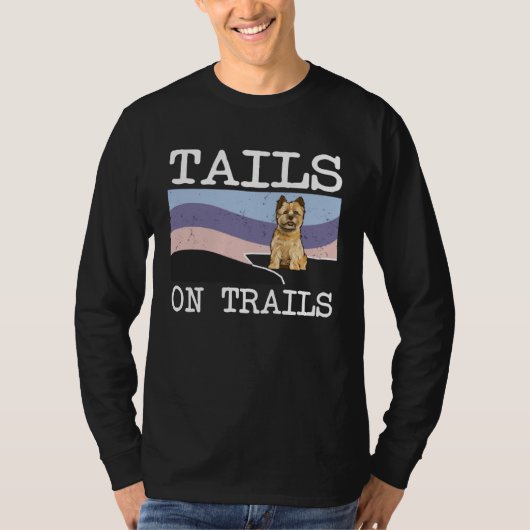Cairn Terrier Tails On Trails  Dog Hiking T-shirt (Voorkant)
