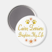 Cairn Terriers fleuren mijn leven Magneet (Voorkant / Achterkant)