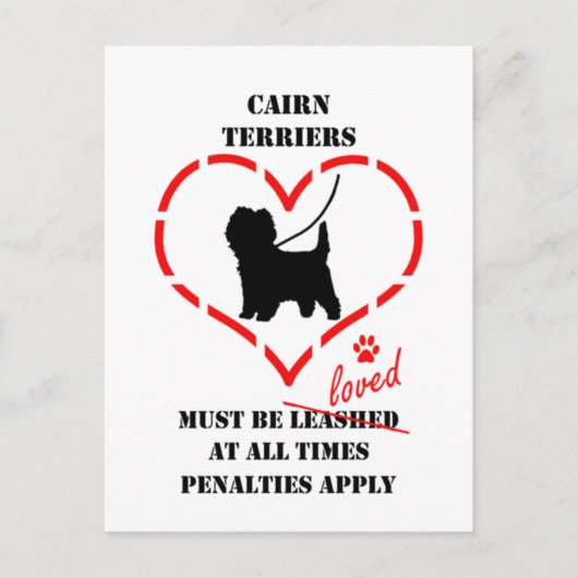 Cairn Terriers Must Be Loved Briefkaart (Voorkant)