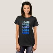 Caïro Retro Naam Stack Ontwerp T-shirt (Voorkant volledig)