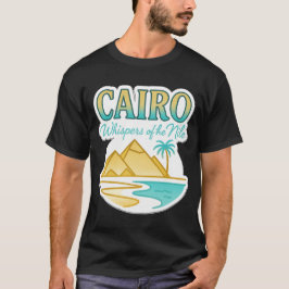 Cairo Whispers of the Nile – Desert & Pyramids T-shirt