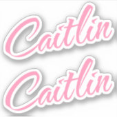 Caitlin Decoratieve Naam in Roze x2 Sticker (Voorkant)
