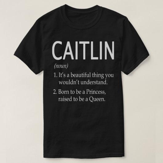 Caitlin Naam Gift T-shirt (Design voorkant)